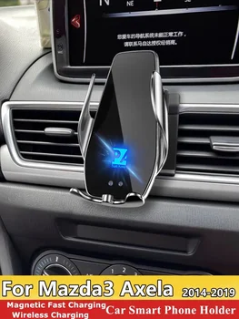 2014-2019 Для Mazda 3 Mazda3 Axela Держатель для мобильного телефона Беспроводное зарядное устройство Автомобильное крепление Кронштейн Поддержка GPS