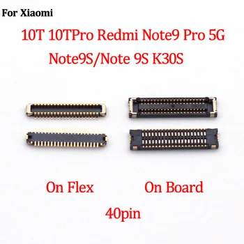 5-10 шт. 40-контактный разъем FPC для ЖК-дисплея на материнской плате для Xiaomi 10T 10TPro Redmi NOTE 9PRO 5G/Note9 Pro 5G/Note9S/Note 9S K30S