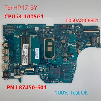 6050A3168901 Для материнской платы ноутбука HP ProBook 17-BY с процессором i3-1005G1 PN:L87450-601 100% тест в норме