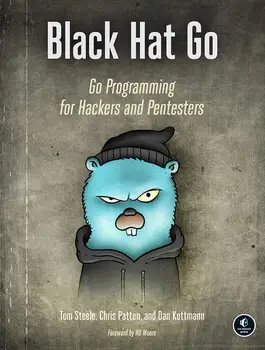 Black Hat Go Programming For Hackers And Pentesters (книга в мягкой обложке)