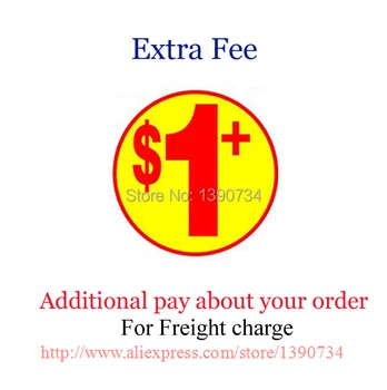 Extra Fee - Дополнительная плата за ваш заказ. $1.00 за каждый, если нужно $10.00 для фрахта, пожалуйста, выберите доставку 10 шт.