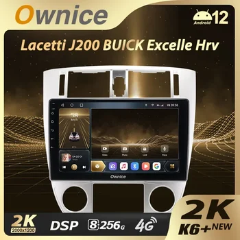 Ownice K6+ 2K для Chevrolet Lacetti J200 для Buick Excelle Hrv для Daewoo Gentra 2 Автомагнитола Мультимедийная навигация Стерео GPS