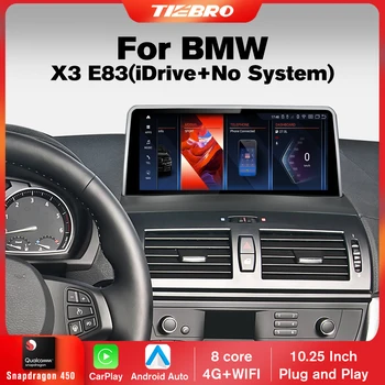 TIEBRO 10,25 дюйма 4G + 128G для BMW X3 E83 с iDrive Автомагнитола Android 12 Стереоплеер Carplay Android Auto Snapdragon 450