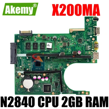 X200MA Материнская плата ноутбука для ASUS F200MA F200M X200M Материнская плата ноутбука N2840 CPU 2GB RAM LVDS REV:2.1 100% проверенная работа