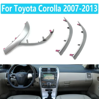 Для Toyota Corolla 2007 2008 2009 2010 2011 2012 2013 Автомобиль Средняя центральная приборная панель Накладка Накладка Автомобильные аксессуары
