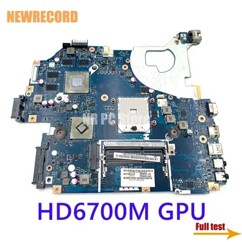 Для шлюза NV55 NV55S MBWZK02001 МБ. WZK02.001 P5WS5 LA-6973P Материнская плата ноутбука HD6700M GPU Основная плата Полный тест
