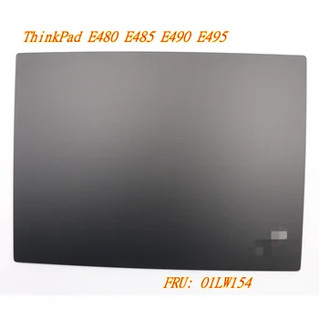 Новый оригинал для ноутбука Lenovo ThinkPad E480 E485 E490 E495 E495 Крышка A Задняя крышка Верхняя крышка Задняя крышка Черный FRU: 01LW154