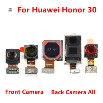Передняя задняя камера для Huawei Honor 30 Задняя сверхширокая глубина Макро Селфи Samll Камера Flex Кабель Детали BMH-AN10, BMH-AN20