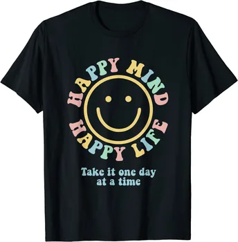 Футболка Happy Mind Happy Life Take It One Day At A Time S-5XL